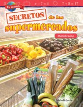 Tu mundo: Secretos de los supermercados: Multiplicación: Read-along ebook