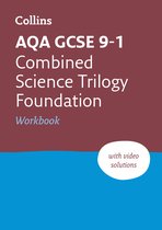 AQA GCSE 91 Combined Science Foundation Workbook For mocks and 2021 exams Collins GCSE Grade 91 Revision