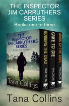 The Inspector Jim Carruthers Thrillers - The Inspector Jim Carruthers Series Books One to Three