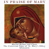 Cistercian Nuns Of St. Mary's Abbey Glencairn - In Praise Of Mary (CD)