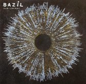 Bazil - Sub Liminal (CD)