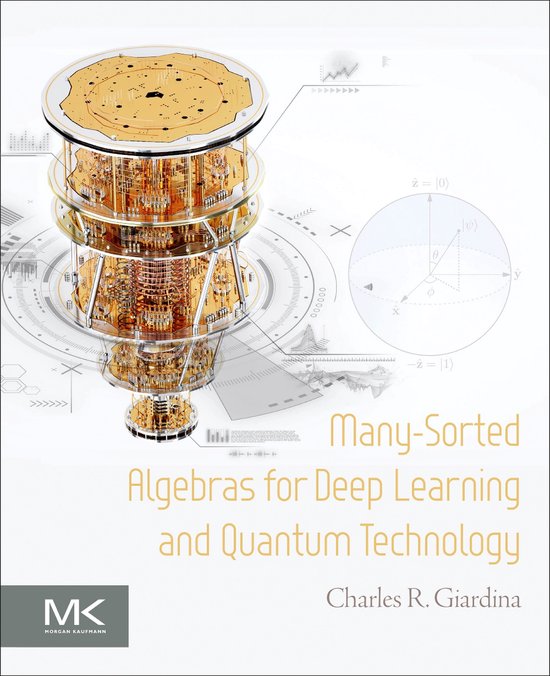 Many-Sorted Algebras for Deep Learning and Quantum Technolog ... - cover