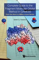 Complete Guide to the Fragment Molecular Orbital Method in GAMESS