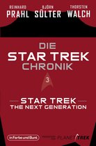 Die Star-Trek-Chronik 3 - Die Star-Trek-Chronik - Teil 3: Star Trek: The Next Generation