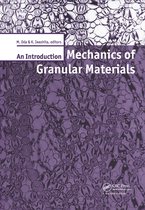 Mechanics of Granular Materials: An Introduction