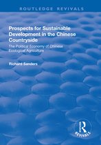 Routledge Revivals- Prospects for Sustainable Development in the Chinese Countryside