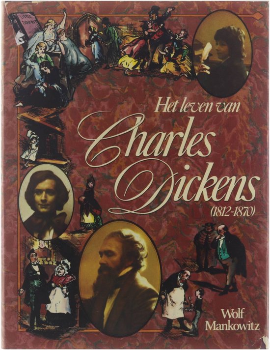 Omslag van Het leven van Charles Dickens 1812-1870