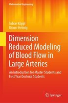 Mathematical Engineering - Dimension Reduced Modeling of Blood Flow in Large Arteries