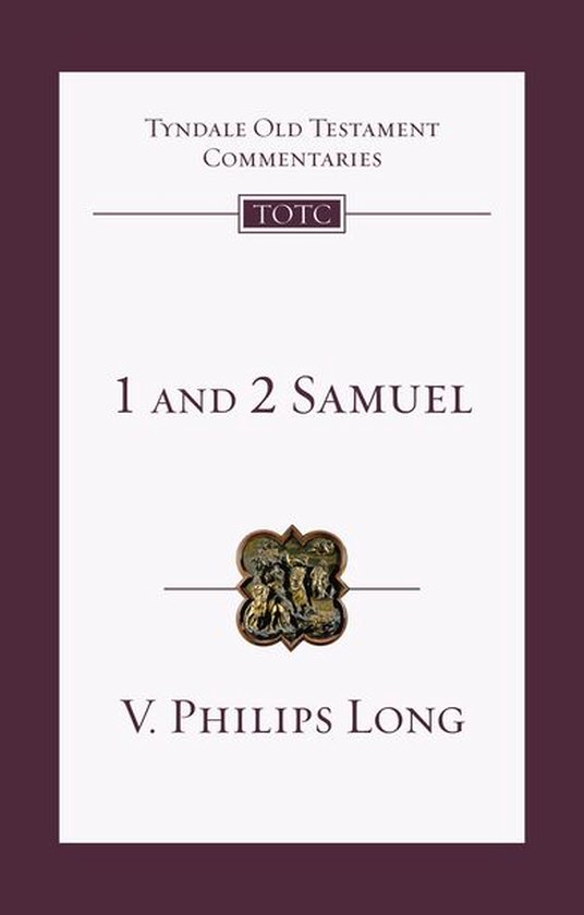 Tyndale Old Testament Commentary 1 And 2 Samuel Ebook V Philips Long 9792