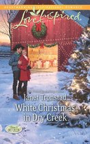 White Christmas in Dry Creek (Mills & Boon Love Inspired) (Return to Dry Creek - Book 5)