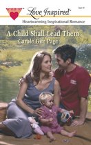 A Child Shall Lead Them (Mills & Boon Love Inspired)