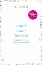 Boekomslag van 'Nooit meer te druk'