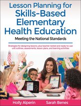Lesson Planning for Skills-Based Elementary Health Education
