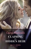 Secret Heirs of Billionaires 13 - Claiming His Hidden Heir (Secret Heirs of Billionaires, Book 13) (Mills & Boon Modern)