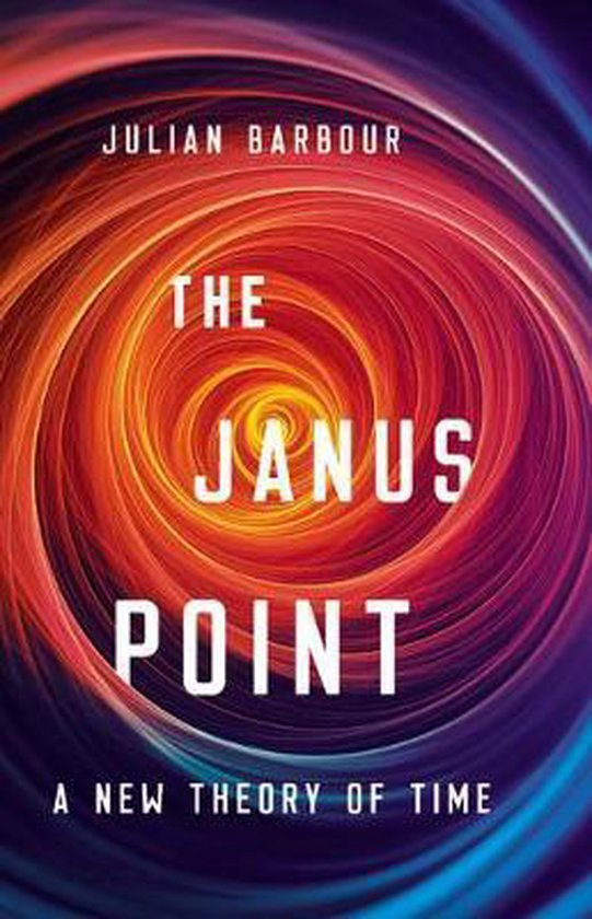 The Janus Point A New Theory of Time - cover