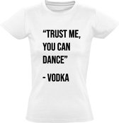 Dance with Vodka dames t-shirt | festival| grappig | cedeau | maat S