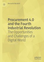 Procurement 4.0 and the Fourth Industrial Revolution