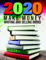 2020-Make Money Writing & Selling Books