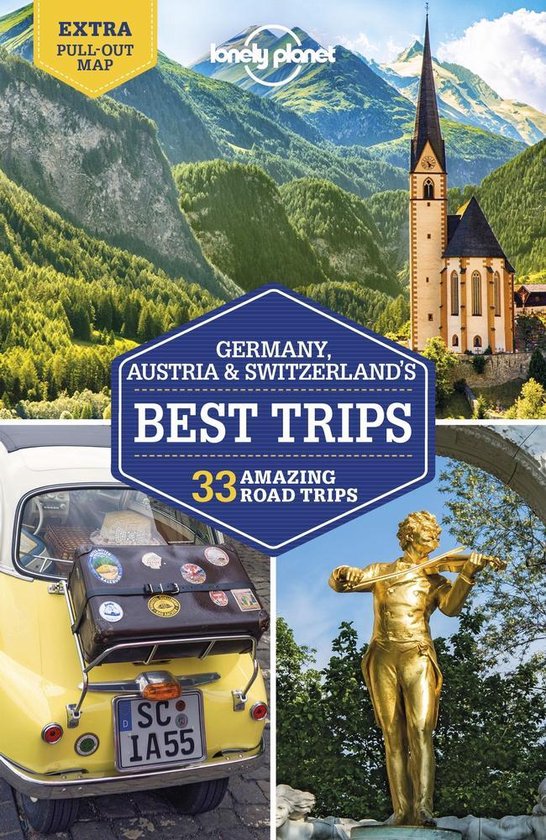 Lonely Planet Germany, Austria & Switzerland's Best Trips - cover