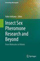 Entomology Monographs - Insect Sex Pheromone Research and Beyond