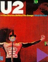 U2 The stories behind the songs