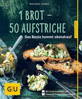 GU Küchenratgeber Classics - 1 Brot - 50 Aufstriche
