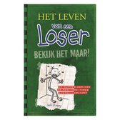Boekomslag van 'Het leven van een Loser 3 - Bekijk het maar!'