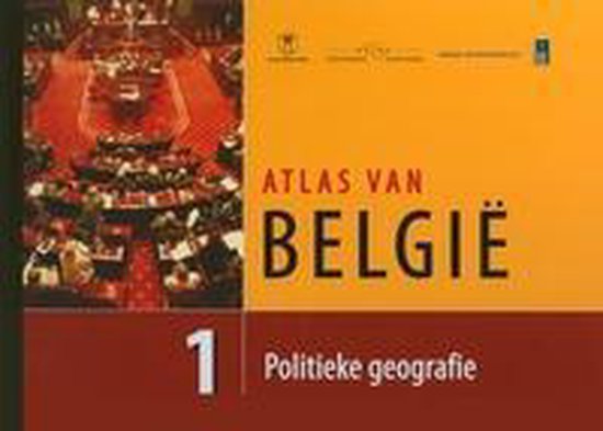 ATLAS VAN BELGIE 1 POLITIEKE GEOGRAFIE - cover