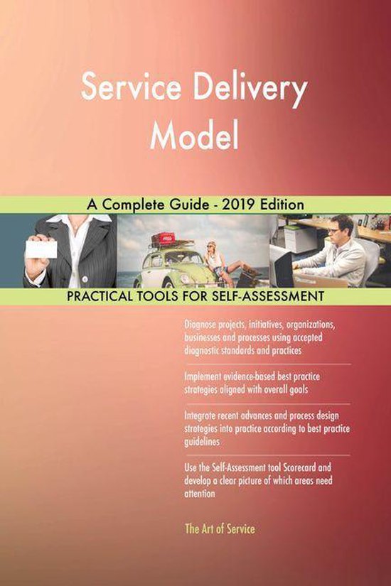 Service Delivery Model A Complete Guide - 2019 Edition (ebook ...