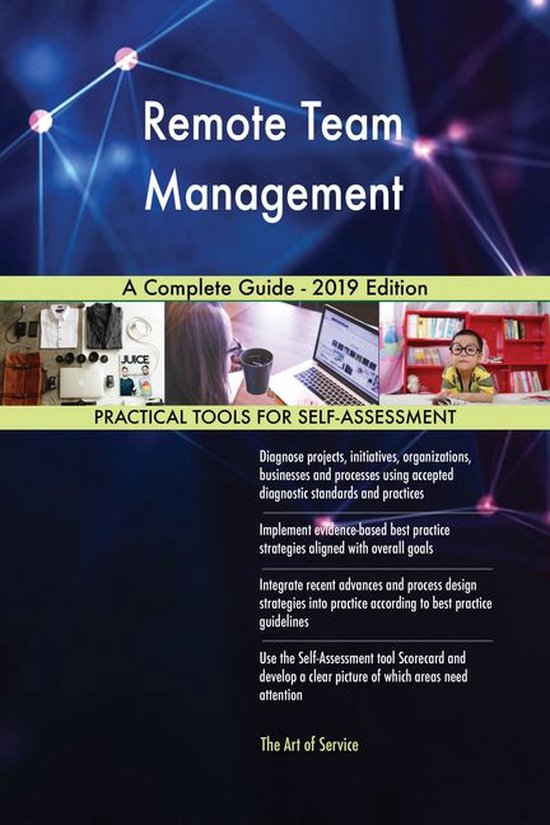 Remote Team Management A Complete Guide - 2019 Edition (ebook ...