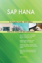 SAP HANA A Complete Guide - 2019 Edition