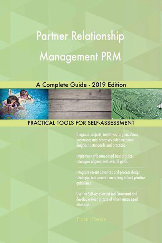 Partner Relationship Management PRM A Complete Guide - 2019 Edition ...