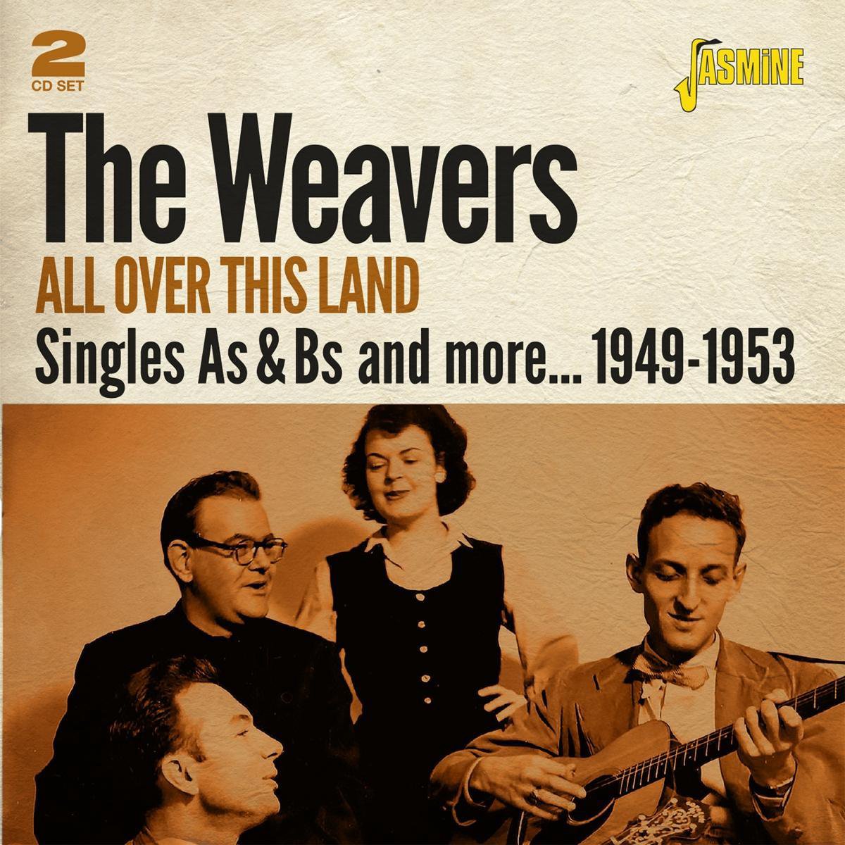 The Weavers - All Over This Land. Singles As & Bs And More 49-53 (2 CD)
