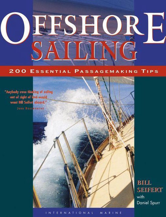 Offshore Sailing: 200 Essential Passagemaking Tips - cover