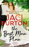 The Best Man Plan A Boots and Bouquets Novel