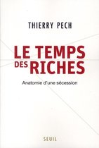 ISBN Le Temps Des Riches, Politiek, Frans, Paperback