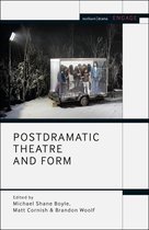 Methuen Drama Engage- Postdramatic Theatre and Form