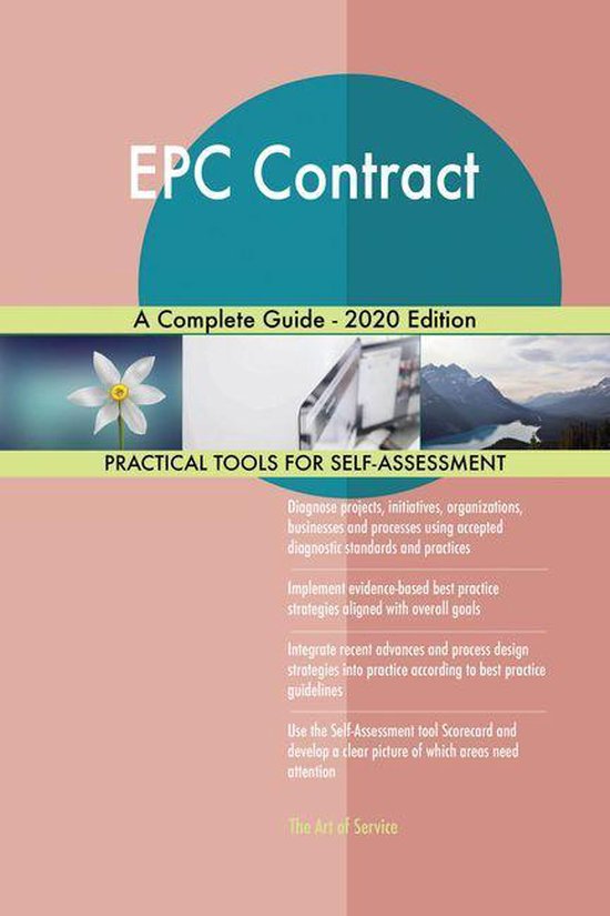EPC Contract A Complete Guide 2020 Edition (ebook), Gerardus Blokdyk 9780655995562...