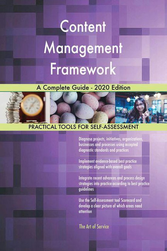 Content Management Framework A Complete Guide - 2020 Edition (ebook ...