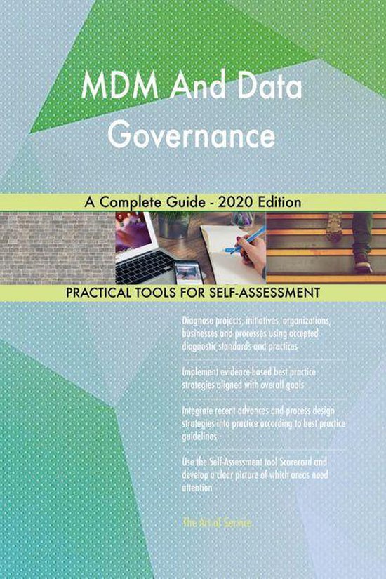 MDM And Data Governance A Complete Guide - 2020 Edition (ebook ...