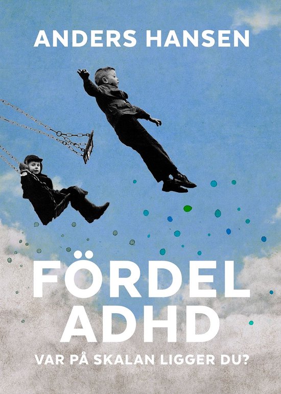 Fördel ADHD : var på skalan ligger du? - cover