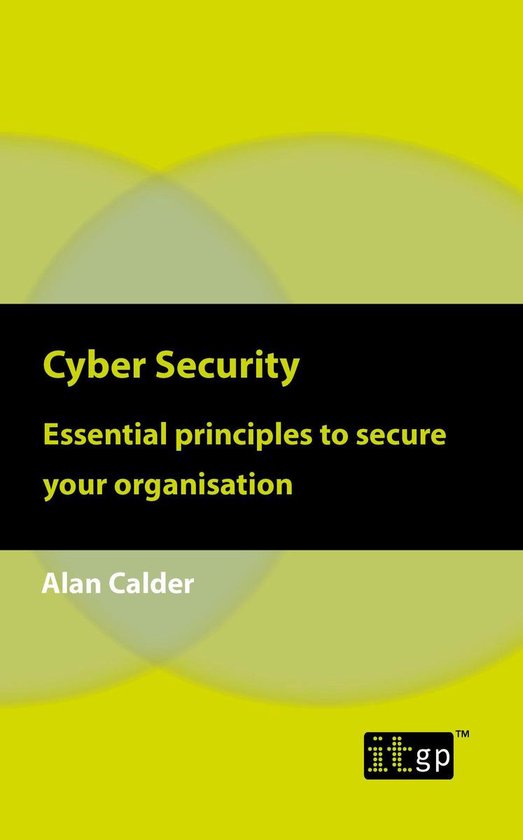 Cyber Security: Essential principles to secure your organisa ... - cover