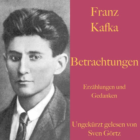 Franz Kafka: Betrachtungen. Erzählungen und Gedanken. - cover