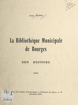 La bibliothèque municipale de Bourges