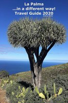 La Palma ...in a diferent way! Travel Guide 2020