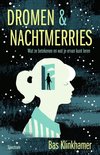 Dromen & nachtmerries Dromen & nachtmerries