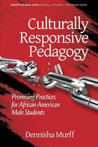 Research for Social Justice: Personal~Passionate~Participatory Inquiry - Culturally Responsive Pedagogy