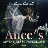 Alice's Adventures in Wonderland (unabridged)