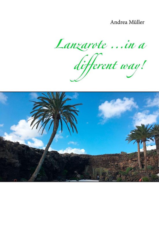 Lanzarote ...in a different way! - cover