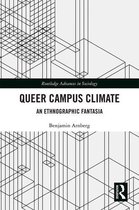Routledge Advances in Sociology - Queer Campus Climate
